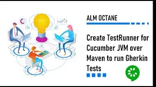 Create TestRunner for Cucumber JVM over Maven to run Gherkin Tests