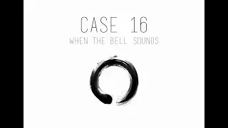 Mumonkan Case 16 When the bell sounds