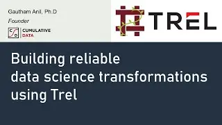 Easier than DAGs: Data science automation and experimentation using Trel