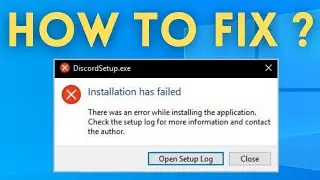 How To Fix DiscordSetup.exe Installation Has Failed Error Windows 11/10/8/7 (Working & Simple)