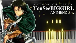 YouSeeBIGGIRL / Apple Seed - Attack on Titan OST「Arr. Animenz」- [Piano Transcription]