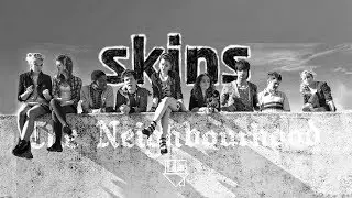 SKINS | Second Generation