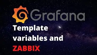 ZABBIX | GRAFANA | Template Variables