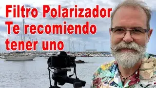 Polarizing filter: I recommend you have one - IN SPANISH
