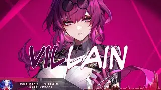 Nightcore - VILLAIN (Rock Version) - (Lyrics)