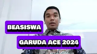 BEASISWA GARUDA ACE 2024