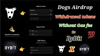 Dogs tokens withdraw without any gas fee free withdraw tokens to ByBit 100% worked