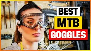 The Best MTB Goggles of 2026 — Top 6 Amazon Picks Reviewed!