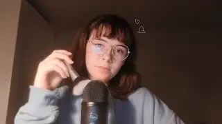 My first asmr video ₊˚⊹