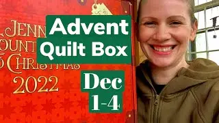 Advent Quilt Box Day 1-5 Missouri Star Quilt Company 2022