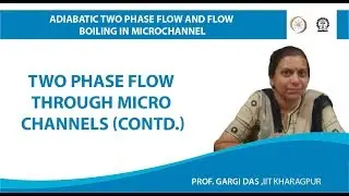 Two Phase Flow through Micro Channels