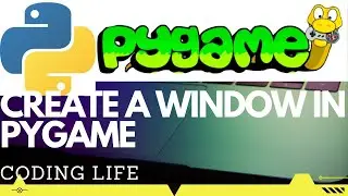 CREATE WINDOW USING PYGAME MODULE||PYGAME--PYTHON HINDI TUTORIAL