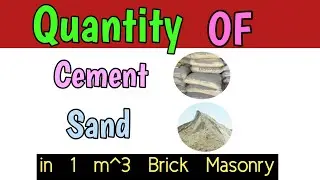 How To find Quantity of Cement and Sand in Brick Masonry Work