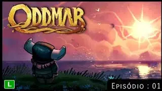 Episódio : 01 | Oddmar | Gameplay do início