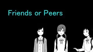 Friends or Peers