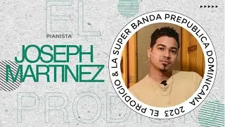 EL PRODIGIO presenta La Super Banda (Joseph Martinez - Pianista)