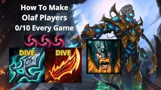 How To Make Olaf Players Go 0/10 Every Game