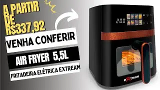 AIR FRYER FRITADEIRA ELÉTRICA EXTREAM 5,5L - PRETO E COBRE, 127V, A PARTIR DE R$337,92