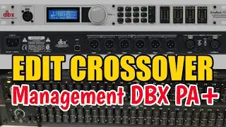 EDIT CROSSOVER DBX PA+ | MANAGEMENT DBX PA+ | PBS TCC PUNDUH