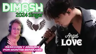 DIMASH ES TERCIOPELO VOCAL | ANGEL LOVE - SINGER 2024  | SUBTÍTULOS | VOCAL COACH ANALISIS &REACTION