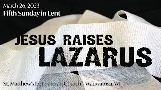5th Sunday in Lent, 