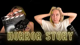 HORROR STORY #4