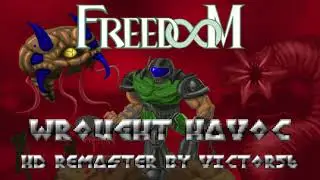Freedoom - Wrought Havoc HD Remaster