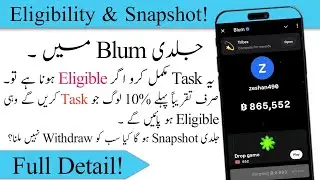 Blum | Blum New Update Today | Blum Eligibility Criteria | Blum Snapchat | Blum Airdrop | Blum Dogs