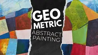 Create a Mesmerizing Geometric Abstract Painting -  INSPIRED by Robert Burridge