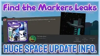 HUGE Space Update Info - Find the Markers Leaks
