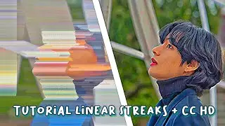 TUTORIAL EFEK LINEAR STREAKS + CC SHARPEN ! | ALIGHT MOTION TUTORIAL