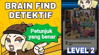 BRAIN FIND DETEKTIF Level 2 Dua Wanita?