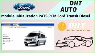 Module Initialization PATS Function PCM Ford Transit Diesel IDS Software  | dhtauto.com