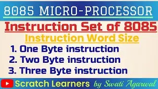 8085 Instruction Word Size|1 byte instruction in 8085|Two byte instruction in 8085|Instruction set