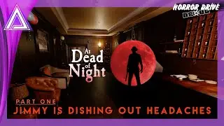 At Dead Of Night [Part One] | 8.5.2021