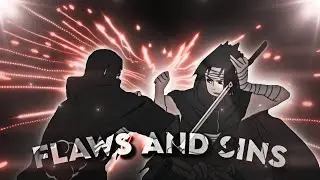 Flaws and Sins - Naruto [Edit/AMV] 🤍