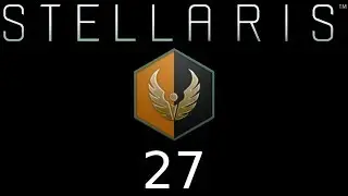 Stellaris #27 - Frustration [DE, 1080p]