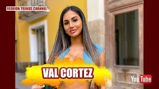 Val Cortez Fashion Model & Curvy Plus Size | Biography | Wiki | Net Worth