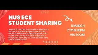 NUS ECE Student Sharing 2024