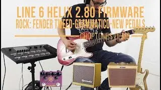 Line6 Helix Series 2.80 | Rock Demo | Fender Tweed, Grammatico (Floor, HX Stomp, Rack, LT, Native)