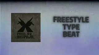 FREESTYLE TYPE BEAT | TRAP TYPE BEAT | INSTRUMENTAL | (Prod. By AkuPajil)