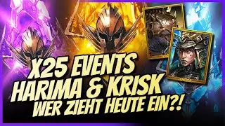 Raid: Shadow Legends | X25 Events Krisk und Harima | Wer zieht heute ein? | Splitter Opening