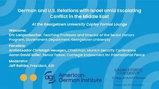 German and U.S. Relations with Israel amid Escalating Conflict in the Middle East