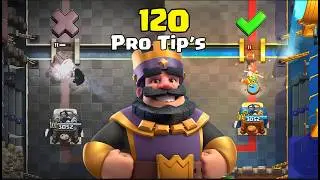 120 Pro Tips for Clash Royale