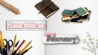 Plann With Me | February