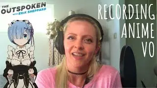 Outspoken Clips: How to Record Anime Voiceover