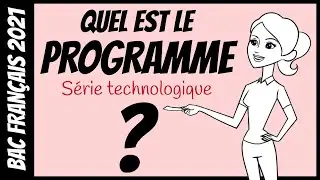 BAC 2021 - Programme du bac de français (série technologique)
