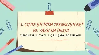 5.Sınıf 2.Dönem 1.Yazılı Çalışma Soruları