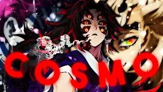 Demon Slayer "S3" 👹- COSMO 💫 [AMV/Edit] Very Quick!