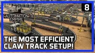 The MOST EFFICIENT Claw Track Setup!  - Automation Empire Gameplay Ep 8 - Tutorial/Tips